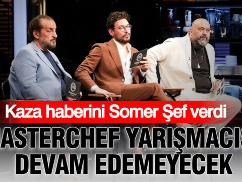 Kaza haberini somer sef verdi masterchef yarismacisi devam edemeyecek F6mhQqWk